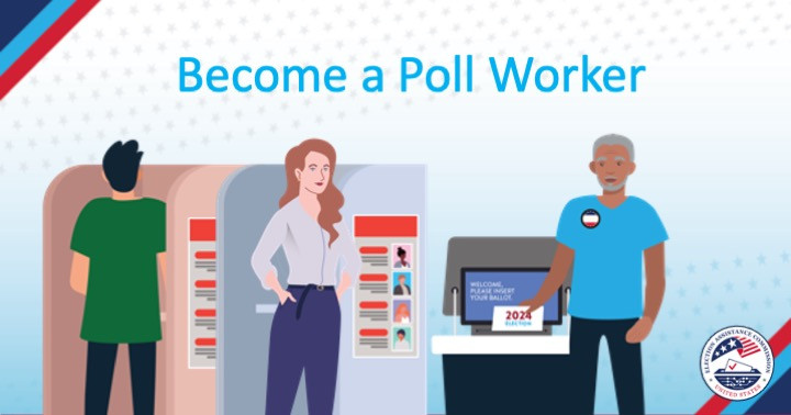 National Poll Worker Recruitment Day: August 1, 2024